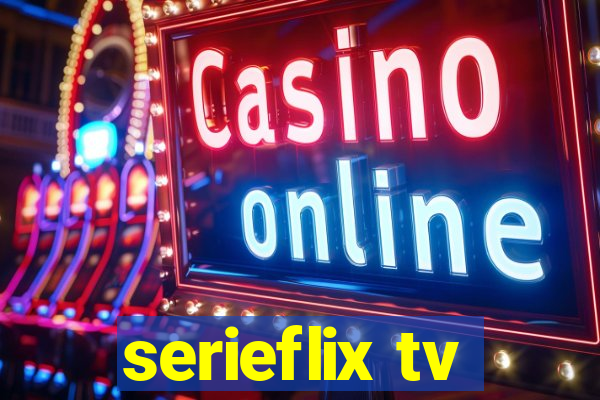 serieflix tv